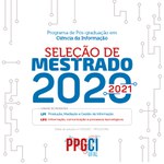 Programa de Pós-Graduação em Ciência da Informação lança Edital de Seleção 2020/2021