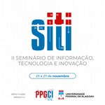Seminário de Informação, Tecnologia e Inovação marca abertura de semestre letivo do PPGCI/UFAL