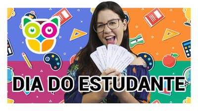 11 de agosto, Dia do Estudante.