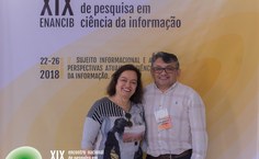 Profa. Gercina Borém (UFMG) e Prof. Edivanio Duarte (UFAL), XIX ENANCIB, Londrina, 2018.