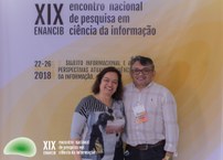 Profa. Gercina Borém (UFMG) e Prof. Edivanio Duarte (UFAL), XIX ENANCIB, Londrina, 2018.