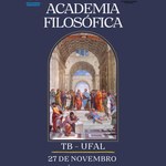 Convite: Academia Filosófica | TB - UFAL