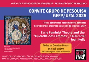 Convite Grupo de Pesquisa de Ética e Filosofia Política da UFAL - GEFP 2025 Convite Grupo de Pesquisa de Ética e Filosofia Política da UFAL - GEFP 2025