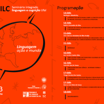 XIII – SILC - Seminário Integrado de Linguagem e Cognição UFAL 14 /03/2024 Linguagem, Ação e Mundo