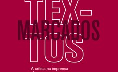 Textos Marcados será lançado domigo    Foto: reprodução