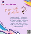 Prosa, Café e Música