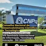 CNPq financia o VIII Seminário Internacional de Informação, Tecnologia e Inovação (SITI) em Alagoas