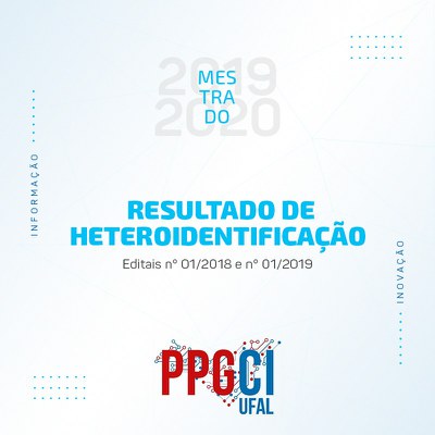 Resultado de Heteroidentificação 2019-2020.