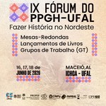 IX Fórum do PPGH-UFAL