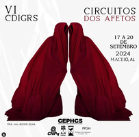 VI Colóquio Diálogos Interdisciplinares sobre Gênero, Raça e Sexualidade: circuito dos afetos