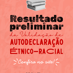 PPGCOM divulga resultado preliminar da Validação de Autodeclaração Étnico-racial