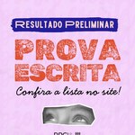 Resultado preliminar da avaliação das provas escritas