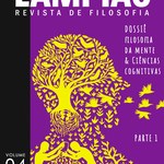 Dossiê Filosofia da Mente & Ciências Cognitivas (Parte 1)